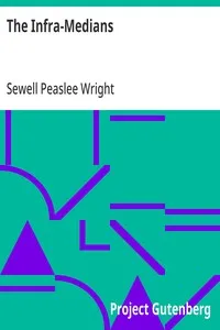 The Infra-Medians — Sewell Peaslee Wright cover