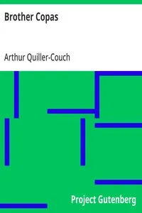 Brother Copas — Arthur Quiller-Couch cover