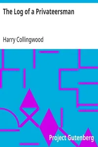 The Log of a Privateersman — Harry Collingwood cover