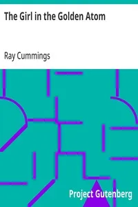 The Girl in the Golden Atom — Ray Cummings cover