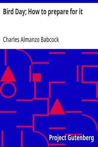 Bird Day; How to prepare for it — Charles Almanzo Babcock cover
