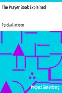 The Prayer Book Explained — Percival Jackson cover