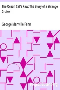 The Ocean Cat's Paw: The Story of a Strange Cruise — George Manville Fenn cover