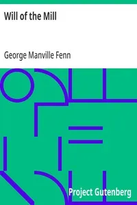 Will of the Mill — George Manville Fenn cover