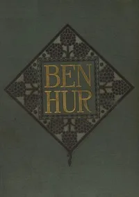 Ben-Hur: A tale of the Christ — Lew Wallace cover