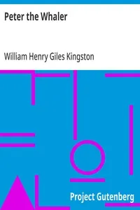 Peter the Whaler — William Henry Giles Kingston cover