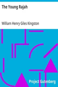 The Young Rajah — William Henry Giles Kingston cover