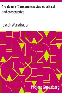 Problems of Immanence: studies critical and constructive cover