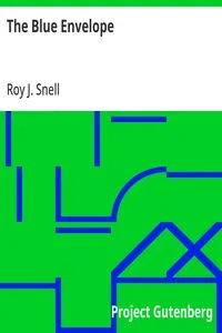 The Blue Envelope — Roy J. (Roy Judson) Snell cover