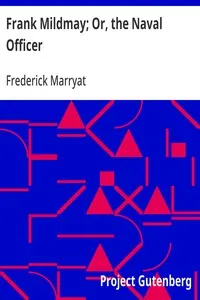 Frank Mildmay; Or, the Naval Officer — Frederick Marryat cover