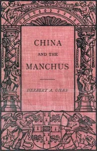China and the Manchus — Herbert Allen Giles cover