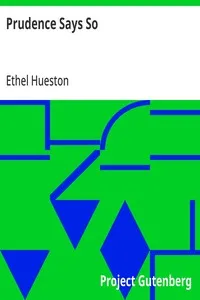 Prudence Says So — Ethel Hueston cover