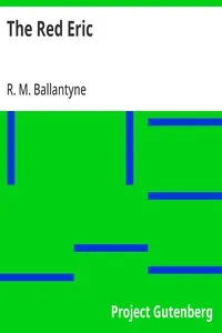 The Red Eric — R. M. (Robert Michael) Ballantyne cover