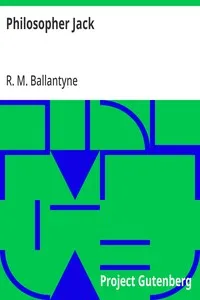 Philosopher Jack — R. M. (Robert Michael) Ballantyne cover
