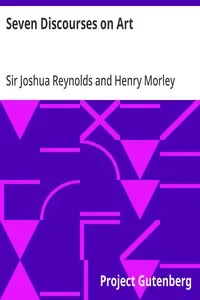 Seven Discourses on Art — Joshua, Sir Reynolds cover