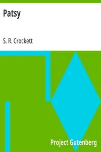 Patsy — S. R. (Samuel Rutherford) Crockett cover