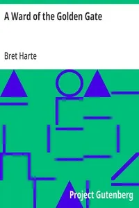 A Ward of the Golden Gate — Bret Harte cover