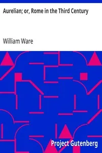 Aurelian; or, Rome in the Third Century — William Ware cover