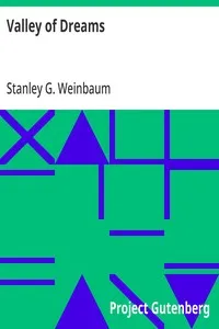 Valley of Dreams — Stanley G. (Stanley Grauman) Weinbaum cover