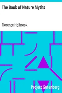 The Book of Nature Myths — Florence Holbrook cover
