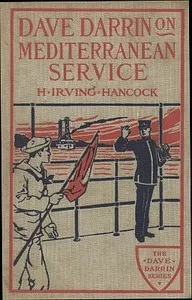 Dave Darrin on Mediterranean Service; or, With Dan Dalzell on European Duty cover