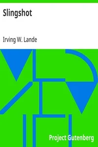 Slingshot — Irving W. Lande cover