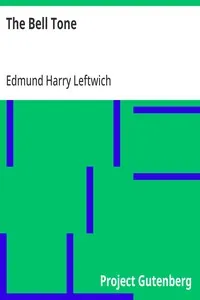 The Bell Tone — Edmund Harry Leftwich cover