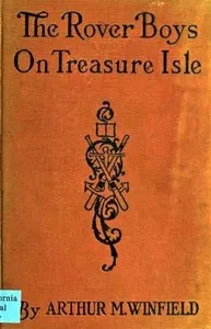 The Rover Boys on Treasure Isle; or, The Strange Cruise of the Steam Yacht — Edward Stratemeyer cover