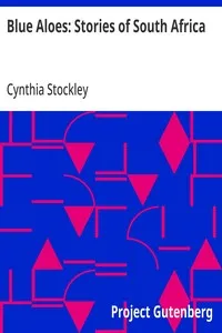 Blue Aloes: Stories of South Africa — Cynthia Stockley cover