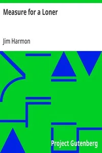 Measure for a Loner — Jim Harmon cover