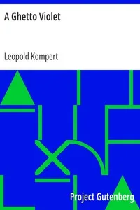 A Ghetto Violet: From "Christian and Leah" — Leopold Kompert cover