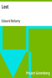 Lost: 1898 — Edward Bellamy cover