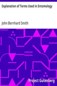 Explanation of Terms Used in Entomology — John Bernhard Smith cover