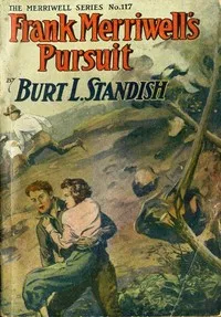 Frank Merriwell's Pursuit; Or, How to Win — Burt L. Standish cover