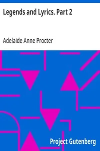 Legends and Lyrics. Part 2 — Adelaide Anne Procter cover