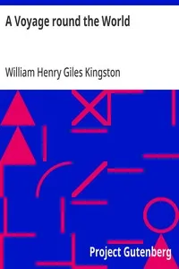 A Voyage round the World: A book for boys — William Henry Giles Kingston cover