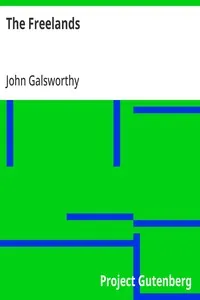 The Freelands — John Galsworthy cover
