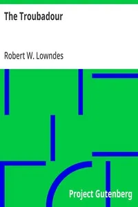 The Troubadour — Robert W. Lowndes cover