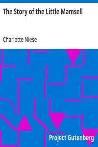The Story of the Little Mamsell — Charlotte Niese cover