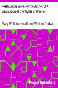 Posthumous Works of the Author of A Vindication of the Rights of Woman cover