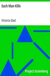 Each Man Kills — Victoria Glad cover
