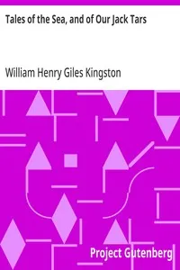 Tales of the Sea, and of Our Jack Tars — William Henry Giles Kingston cover