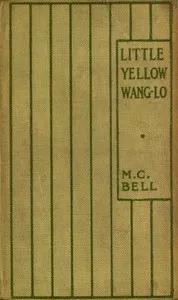 Little Yellow Wang-lo — M. C. Bell cover