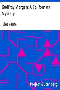 Godfrey Morgan: A Californian Mystery — Jules Verne cover