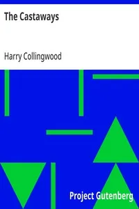 The Castaways — Harry Collingwood cover