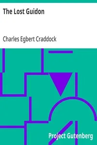 The Lost Guidon: 1911 — Charles Egbert Craddock cover