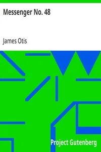 Messenger No. 48 — James Otis cover