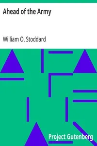 Ahead of the Army — William O. Stoddard cover