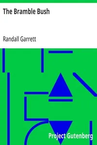 The Bramble Bush — Randall Garrett cover