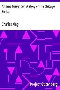 A Tame Surrender, A Story of The Chicago Strike cover